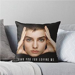 Sinéad O'Connor Thank You for Loving Me Throw Pillow