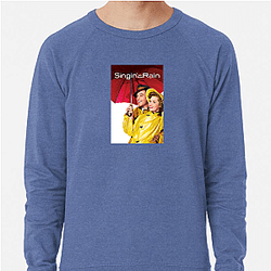 Singin In The Rain Merch For Fans Singin In The Rain Sweatshirts