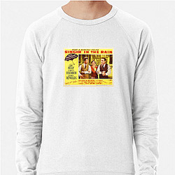 Singin In The Rain Merch Singin In The Rain Sweatshirts