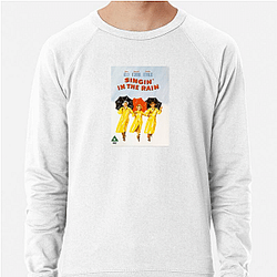 Singin In The Rain Special Collection Singin In The Rain Sweatshirts