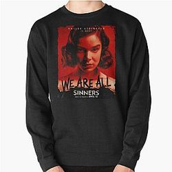 We Are Sinners Movie Sweatshirt