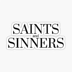 Saints and Sinners Sticker
