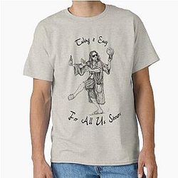 Taking Easy for all Sinners Classic T-Shirt