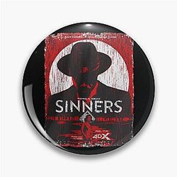 Sinners Poster Art Pin