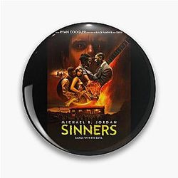 Sinners Movie Poster Pin