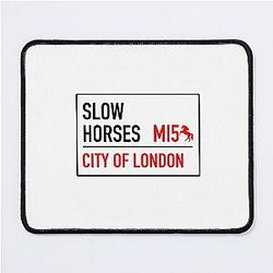 Slow Horses London Sign Mouse Pad