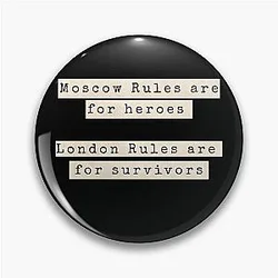 Moscow vs London Rules Slow Horses Fanart Pin