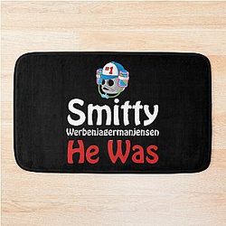 Smitty Werbenjagermanjensen He Was a Bath Mat