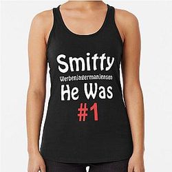 Smitty Werbenjagermanjensen - He was number 1 Racerback Tank Top