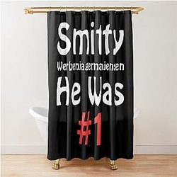 Smitty Werbenjogermanjensen - He was number 1  Shower Curtain