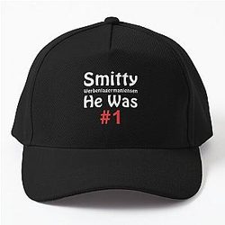 Smitty Werbenjagermanjensen - He Was Number 1 Baseball Cap