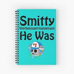 Smitty Werbenjagermanjensen: He Was Number One Spiral Notebook