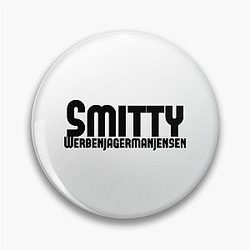 Smitty Werbenjagermanjensen Pin