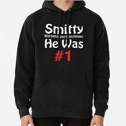 Smitty Werbenjagermanjensen Was Number One Pullover Hoodie