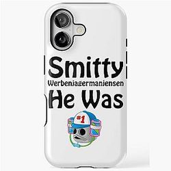 Smitty Werbenjagermanjensen He Was Number One iPhone Tough Case