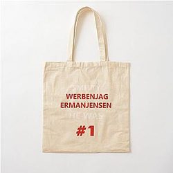 Smitty Werbenjagermanjensen He Was Number One Cotton Tote Bag