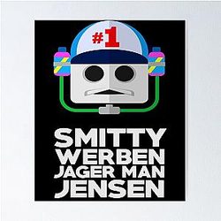 Smitty Werbenjagermanjensen Poster