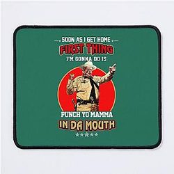 Funny Buford T Justice Punch Your Mama In The Mouth Smokey And The Bandit Gift For 70s Comedy Film Love Mouse Pad