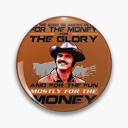 The Smokey and the Bandit car movie art Pin
