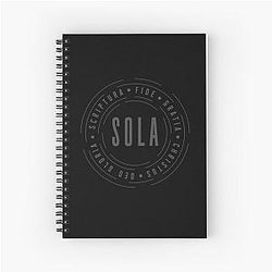 5 Solas of the Reformation: Scripture, Faith, and Grace via Christ to Glory