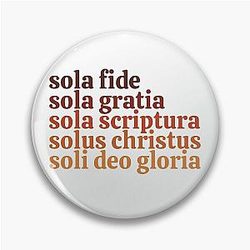 The Five Solas Pin
