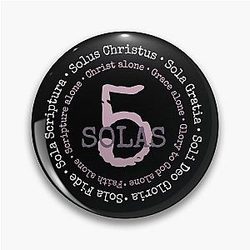 5 Solas of the Reformation Pin
