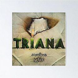 Triana - Sombra luz album 1979 Poster
