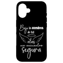 Bajo la sombra de tus alas me Encuentro segura Case for iPhone 16