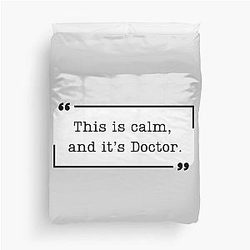 Criminal Minds Spencer Reid Quote This is calm and it's Doctor Duvet Cover