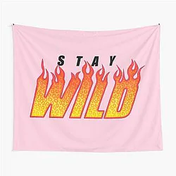 Stay Wild Fire Merch Tapestry