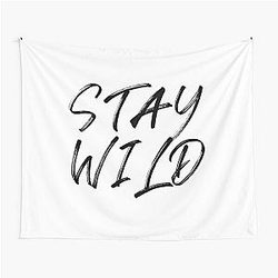 Stay Wild Tapestry