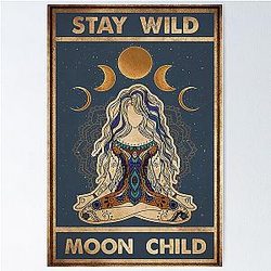 Yoga Girl Stay Wild Moon Child Vintage Poster