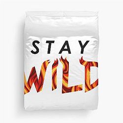 Stay Wild Duvet Cover