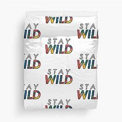 Stay Wild Ben Azelart Duvet Cover