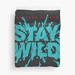 Stay Wild Lettering Duvet Cover
