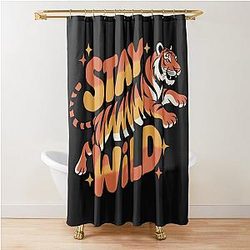 Stay Wild Tiger Shower Curtain