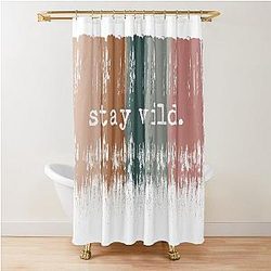Stay Wild Shower Curtain