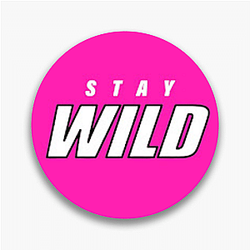 Stay Wild Merch For Fans Stay Wild Pins