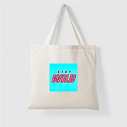 Stay Wild Fan Art Stay Wild Bags