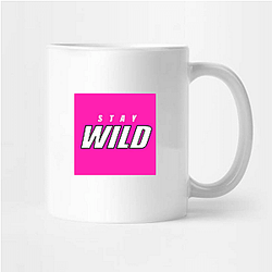 Stay Wild Merch For Fans Stay Wild Mugs