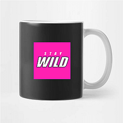 Stay Wild Merch For Fans Stay Wild Mugs