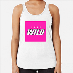 Stay Wild Merch For Fans Stay Wild Tank Tops