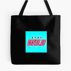Stay Wild Fan Art Stay Wild Bags