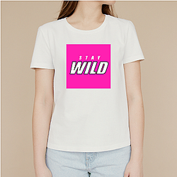 Stay Wild Merch For Fans Stay Wild T-Shirts