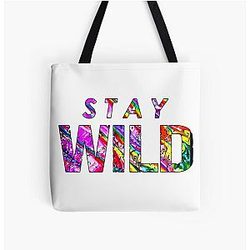 Stay Wild Ben Azelart Tote Bag