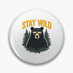 Stay Wild Bear Pin