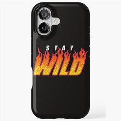 Stay Wild Fire Merch iPhone Case