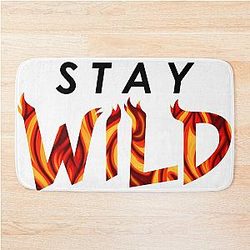 Stay Wild Bath Mat