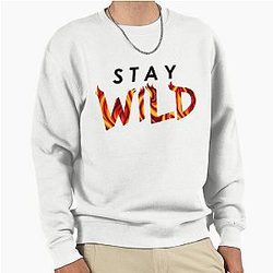 Stay Wild Sweatshirt