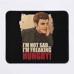 Stefan Salvatore - I'm Hungry Mouse Pad